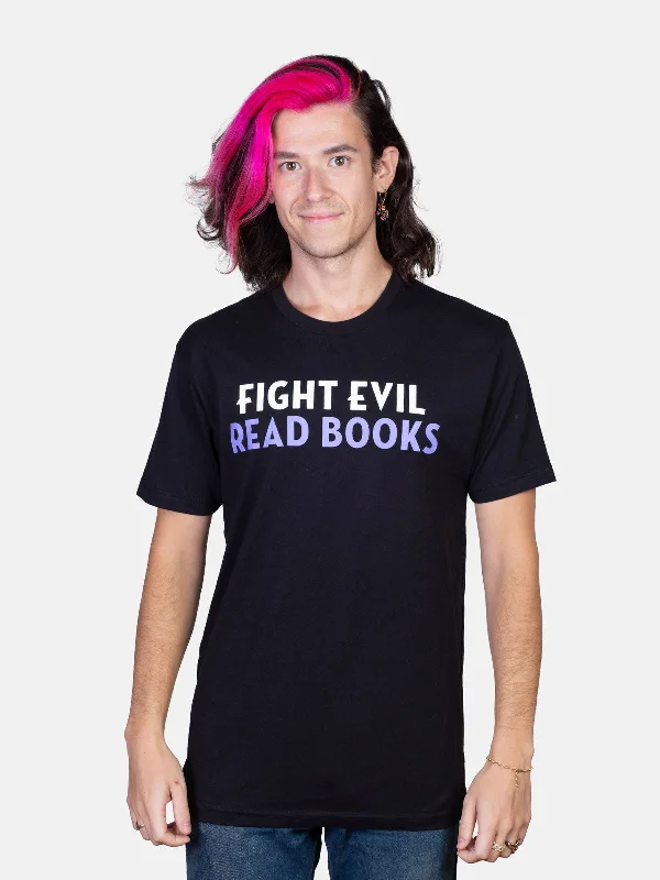 fight-evil-read-books-text-only-unisex-t-shirt